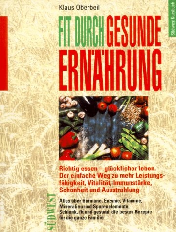 Fit durch gesunde Ernährung