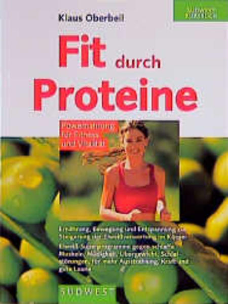 Fit durch Proteine