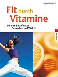 Fit durch Vitamine