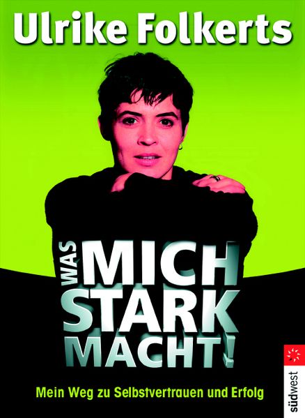Das macht mich stark
