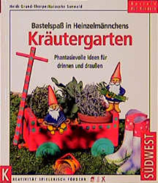 Bastelspass in Heinzelmännchens Kräutergarten