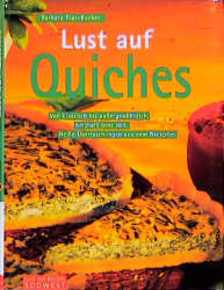 Lust auf Quiches