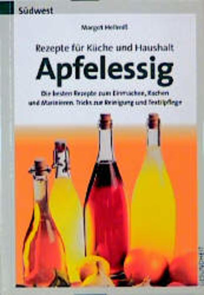 Rezepte für Küche und Haushalt - Apfelessig