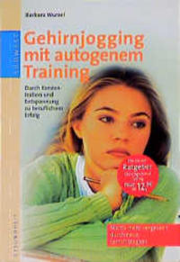 Gehirnjogging mit autogenem Training