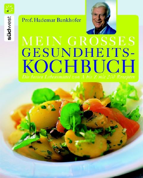 Mein großes Gesundheitskochbuch