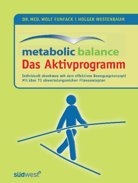 Metabolic Balance Das Aktivprogramm