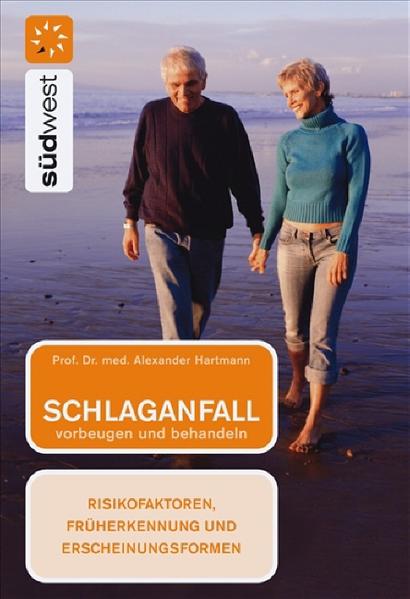Schlaganfall vorbeugen und behandeln
