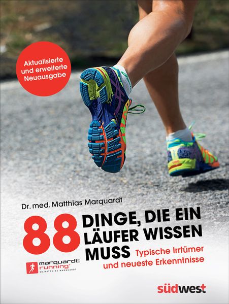 88 Dinge, die ein Läufer wissen muss