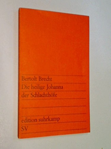DIE HEILIGE JOHANNA DER SCHLACHTHOFE