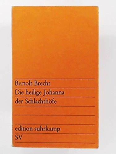 DIE HEILIGE JOHANNA DER SCHLACHTHOFE