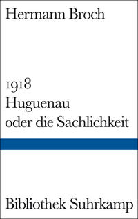 Hugueneau oder die Sachlichkeit