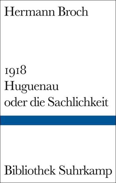 Hugueneau oder die Sachlichkeit