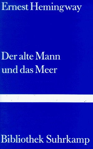 Der alte Mann und das Meer