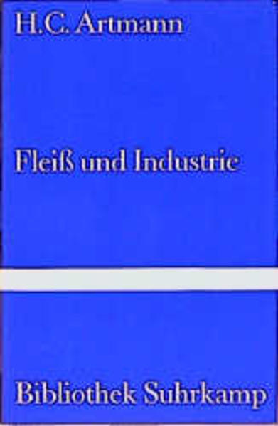 Fleiss und Industrie