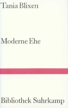 Moderne Ehe und andere Betrachtungen