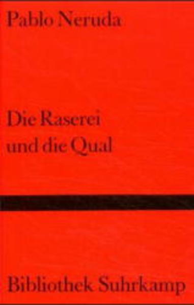 Die Raserei und die Qual