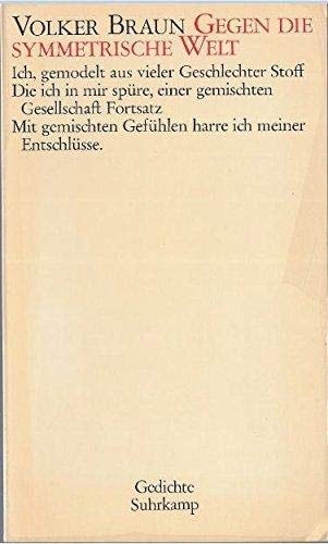 Gegen die symmetrische Welt
