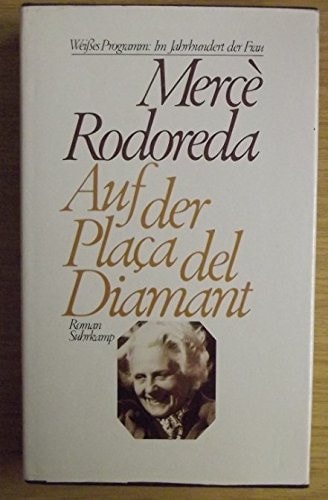 Auf der Plaça del Diamant : Roman
