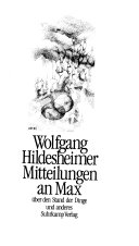 Mitteilungen an Max über den Stand der Dinge