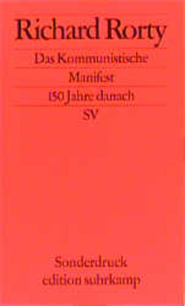 Das "Kommunistische Manifest" 150 Jahre danach