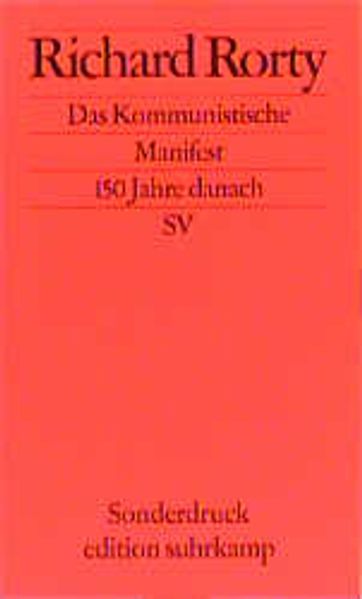 Das "Kommunistische Manifest" 150 Jahre danach