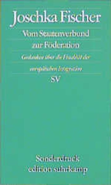 Vom Staatenverbund zur Föderation