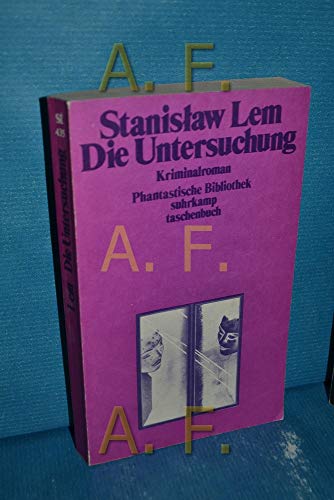 Die Untersuchung. Kriminalroman (Phantastische Bibliothek 14)