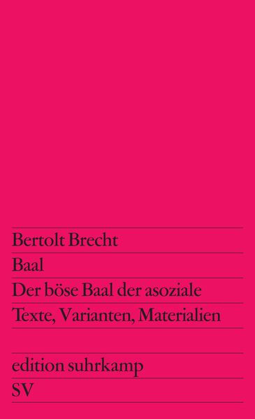 Baal. Der böse Baal der asoziale