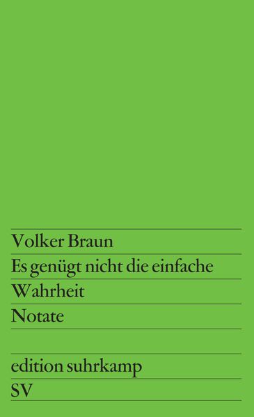 Es genügt nicht die einfache Wahrheit