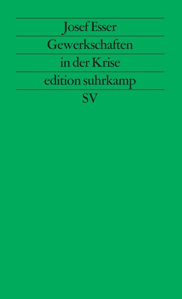 Gewerkschaften in der Krise
