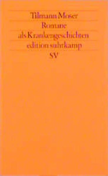 Romane als Krankengeschichte