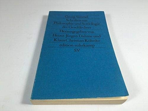 Schriften zur Philosophie und Soziologie der Geschlechter