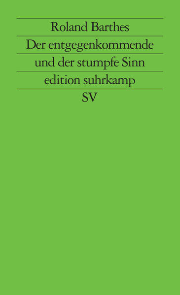 Der entgegenkommende und der stumpfe Sinn
