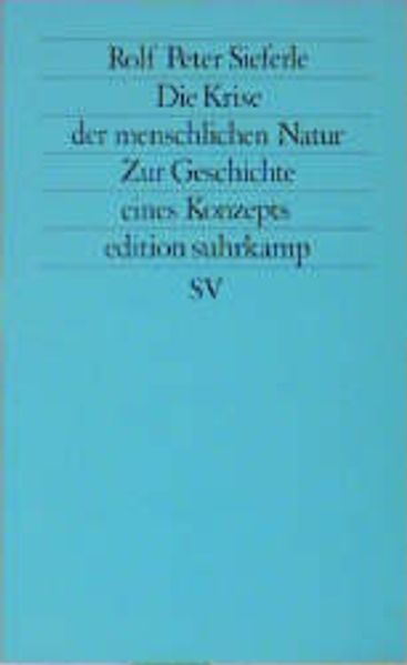 Die Krise der menschlichen Natur