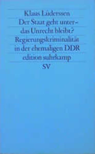 Der Staat geht unter - das Unrecht bleibt?