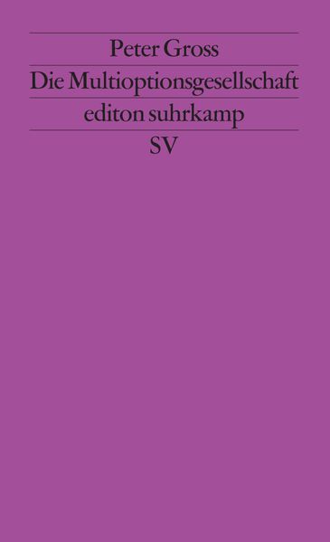Die Multioptionsgesellschaft