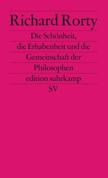 Die Schönheit, die Erhabenheit und die Gemeinschaft der Philosophen