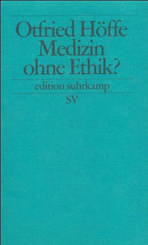 Medizin ohne Ethik?