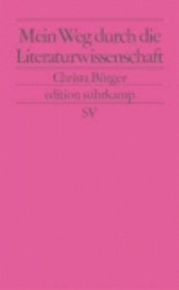 Mein Weg durch die Literaturwissenschaft