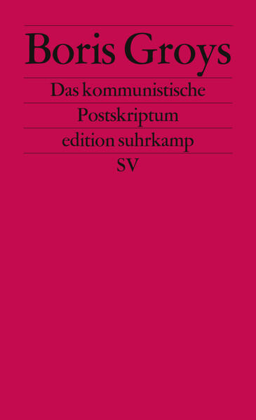 Das kommunistische Postskriptum