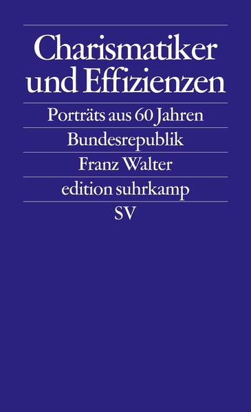 Charismatiker und Effizienzen