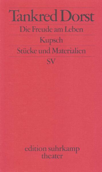 Die Freude am Leben. Kupsch