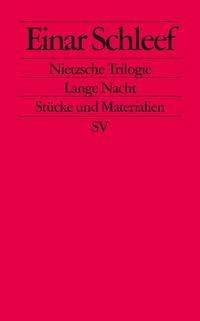 Nietzsche Trilogie. Lange Nacht