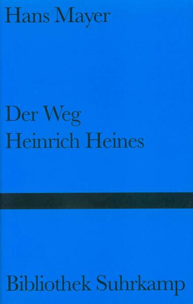 Der Weg Heinrich Heines