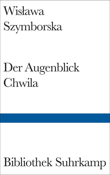 Der Augenblick/Chwila