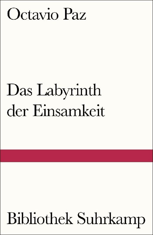 Das Labyrinth der Einsamkeit