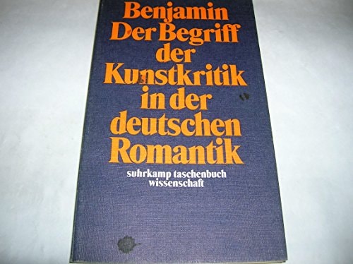 Der Begriff der Kunstkritik in der deutschen Romantik
