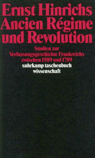 Ancien Régime und Revolution