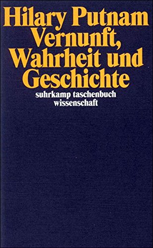 Vernunft, Wahrheit und Geschichte
