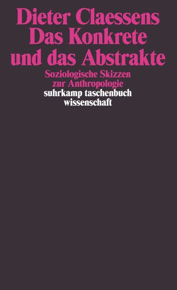 Das Konkrete und das Abstrakte